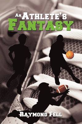 An Athlete's Fantasy 1