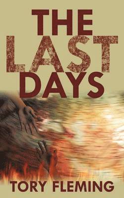 The Last Days 1