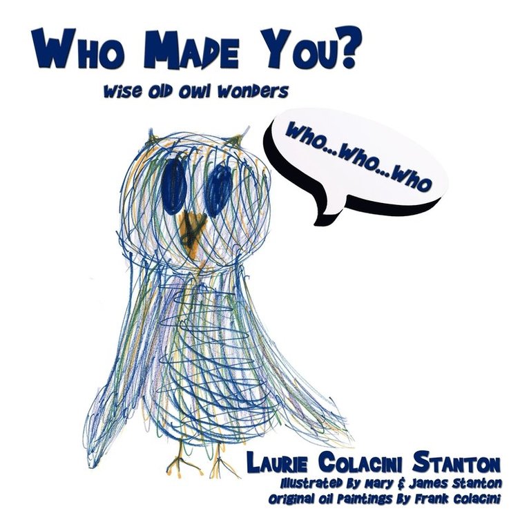 Who Made You? 1