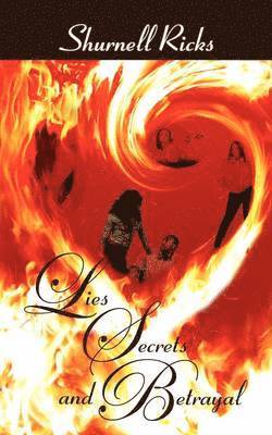 Lies, Secrets, and Betrayal 1