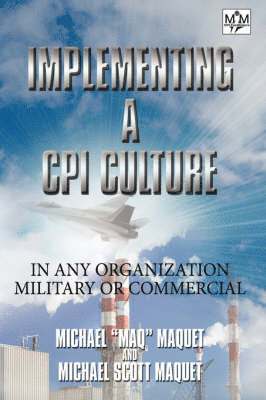 Implementing a CPI Culture 1