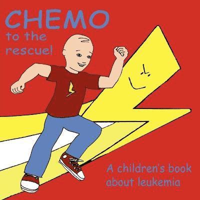 Mary Brent, Knutsson Caitlin, Caitlin Knutsson - Chemo to the Rescue, Häftad