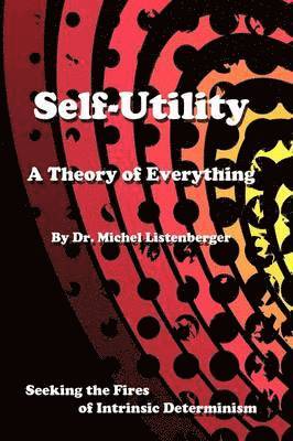 Self-Utility 1