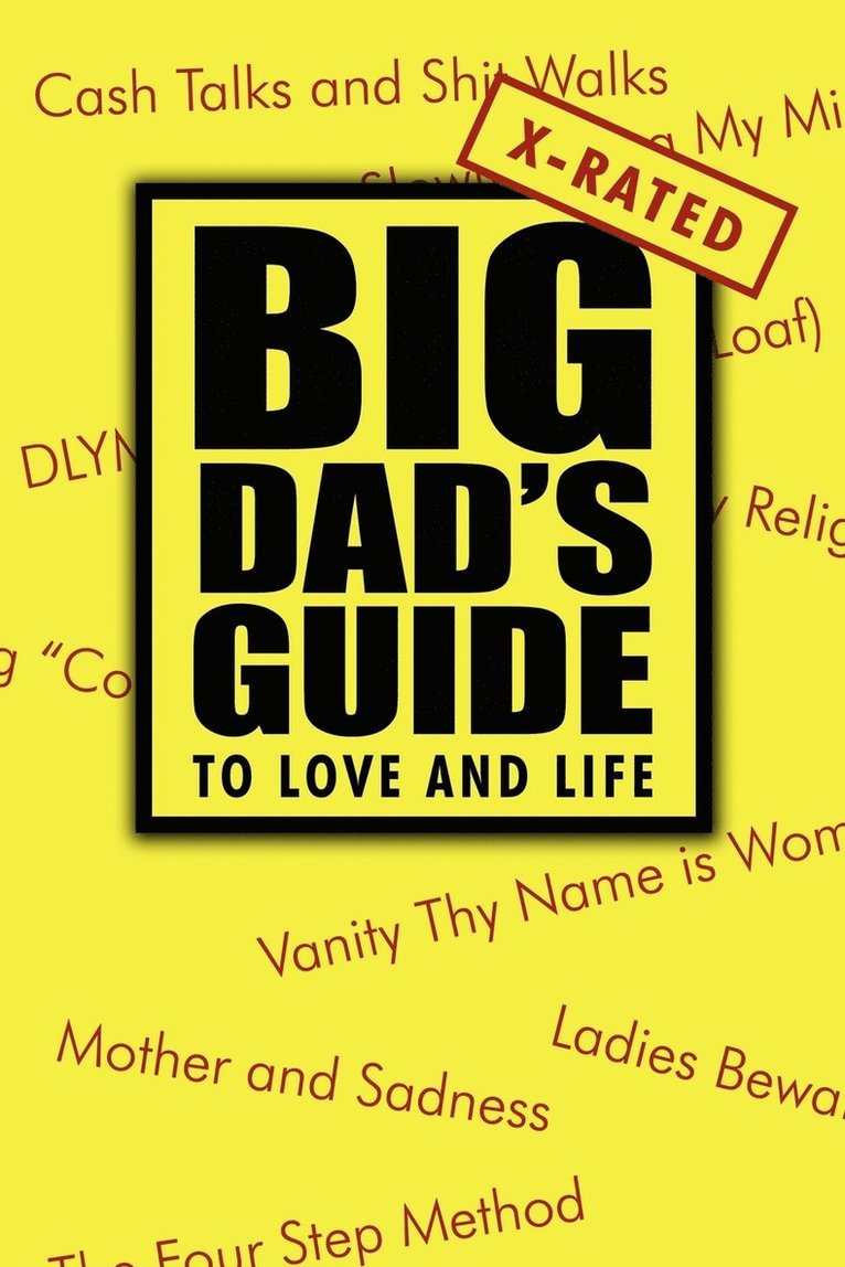 Big Dad's Guide to Love and Life 1