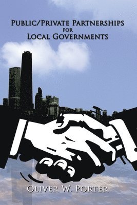 bokomslag Public/Private Partnerships for Local Governments