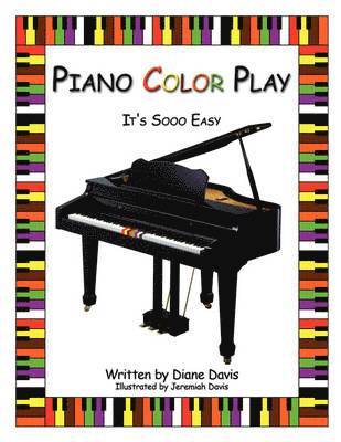 Diane Davis, Jeremiah Davis - Piano Color Play, Häftad