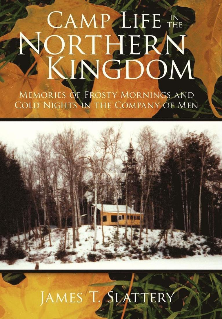 Camp Life in the Northern Kingdom