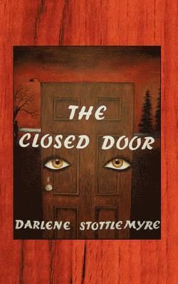 The Closed Door 1