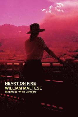 William Maltese - Heart on Fire, Häftad