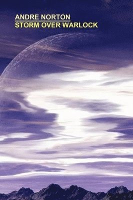 Andre Norton, Andre, Norton - Storm Over Warlock, Häftad