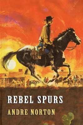 Andre Norton - Rebel Spurs, Häftad