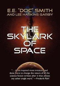 bokomslag The Skylark of Space