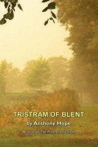 bokomslag Tristram of Blent