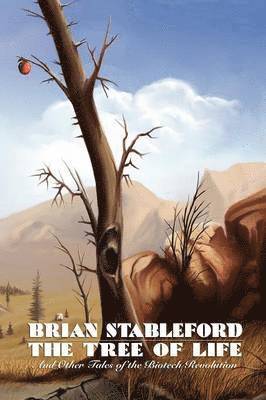 Brian Stableford - Tree of Life, Häftad