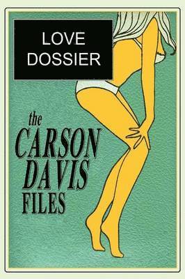 bokomslag The Carson Davis Files