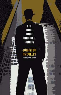 Man Who Changed Rooms