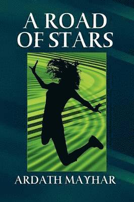 Ardath Mayhar - Road of Stars, Häftad