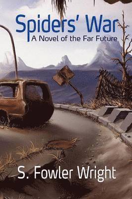 S. Fowler Wright - Spiders' War, Häftad