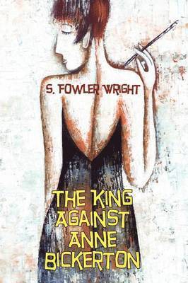 bokomslag King Against Anne Bickerton
