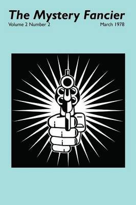 Mystery Fancier (Vol. 2 No. 2) March 1978