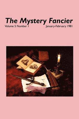 Guy M Townsend, Guy M. Townsend - Mystery Fancier (Vol. 5 No. 1) January/February 1981, Häftad