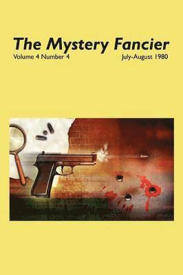 Mystery Fancier (Vol. 4 No. 4) July/August 1980