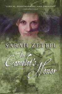 bokomslag For Camelot's Honor