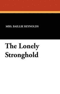bokomslag Lonely Stronghold