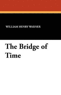 The Bridge of Time 1