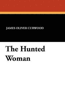 Hunted Woman