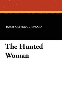 The Hunted Woman 1