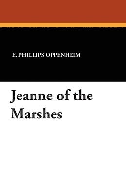 Jeanne of the Marshes 1