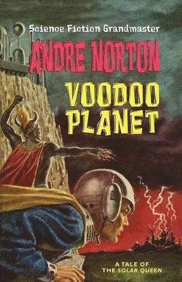 Andre Norton - Voodoo Planet, Häftad