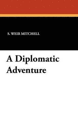 bokomslag Diplomatic Adventure