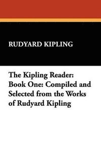 bokomslag The Kipling Reader