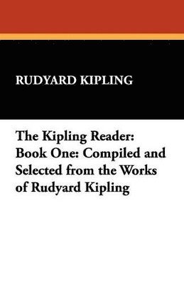 bokomslag The Kipling Reader