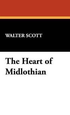 The Heart of Midlothian 1