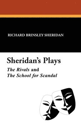 Richard Brinsley Sheridan, Will David Howe - Sheridan's Plays, Häftad