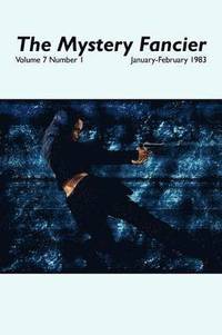 bokomslag The Mystery Fancier (Vol. 7 No. 1) January-February 1983