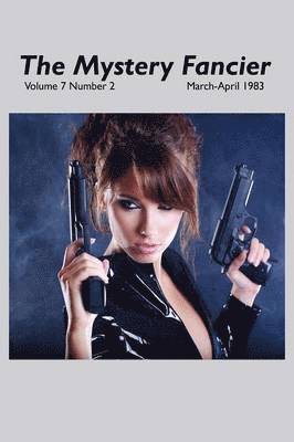 bokomslag Mystery Fancier (Vol. 7 No. 2) March-April 1983