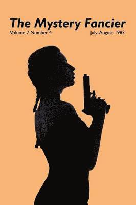 Guy M Townsend, Guy M. Townsend - Mystery Fancier (Vol. 7 No. 4) July-August 1983, Häftad