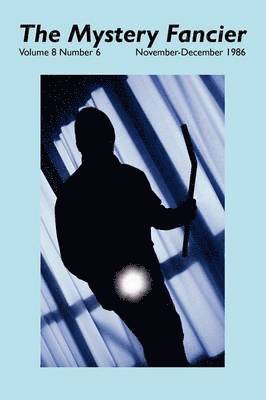 Mystery Fancier (Vol. 8 No. 6) November-December 1986