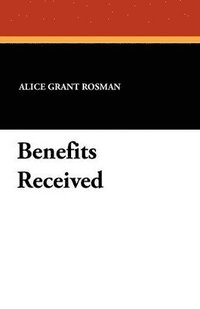 bokomslag Benefits Received