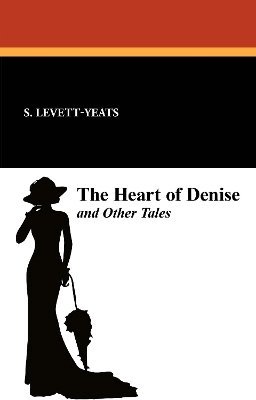 bokomslag Heart of Denise and Other Tales