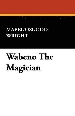 Wabeno the Magician 1