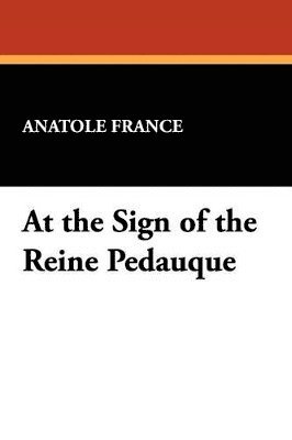 At the Sign of the Reine Pedauque 1