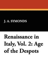 bokomslag Renaissance in Italy, Vol. 2