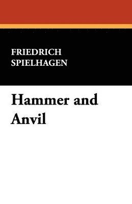 bokomslag Hammer and Anvil