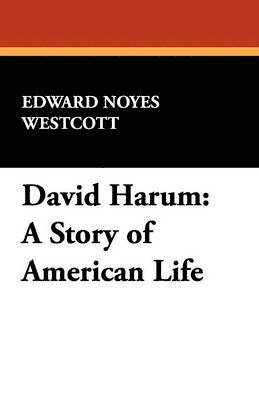 Edward Noyes Westcott - David Harum, Häftad
