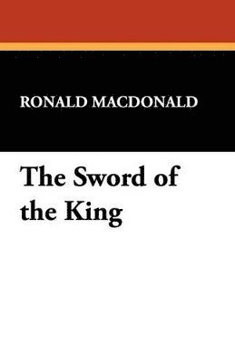 The Sword of the King 1